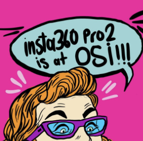 Insta360 Pro 2 is at Osi! 
                                 data-zanim-xs='{